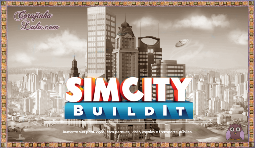 SimCity Build It android ios celular aplicativo game jogo ea eletronic arts