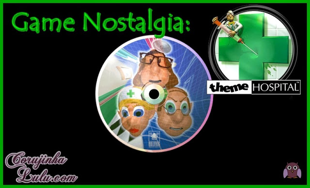 Game Nostalgia dos anos 90: Theme Hospital gameplay review resenha jogo simulador simulação pc origin ea electronic arts bullfrog productions