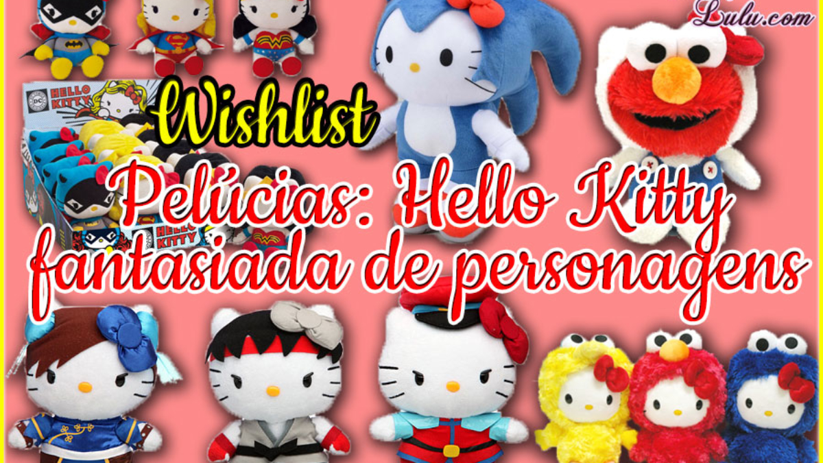 Hello Kitty e Outros Personagens « Estilo para Vida