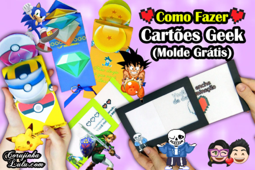 Diy Fácil e Rápido: Como Fazer os Melhores Cartões Geek e Gamer para Namorados | Corujices da Lu