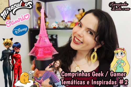 Comprinhas baratinhas Temáticas e Inspiradas em desenhos, jogos, filmes e séries (#2)