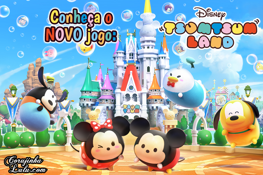 Disney Tsum Tsum Land é o novo jogo da Disney do Japão | ©CorujinhaLulu.com corujinha lulu corujinhalulu android game gratuito de graça ios iphone ipad tablet mobile jogos kawaii fofo kids