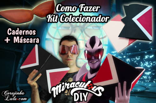 Diy Miraculous Ladybug 2 Temporada: Como Fazer Kit Colecionador – Volta às Aulas | Corujices da Lu