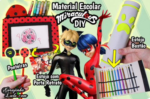 Diy Miraculous Ladybug 2 – Como Fazer Estojo Ladybug e Cat Noir – Material Escolar * Volta Às Aulas | Corujices da Lu