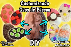 transformando-ovo-de-pascoa-simples-em-gourmet-divertido-corujices-da-lu-corujinhalulu