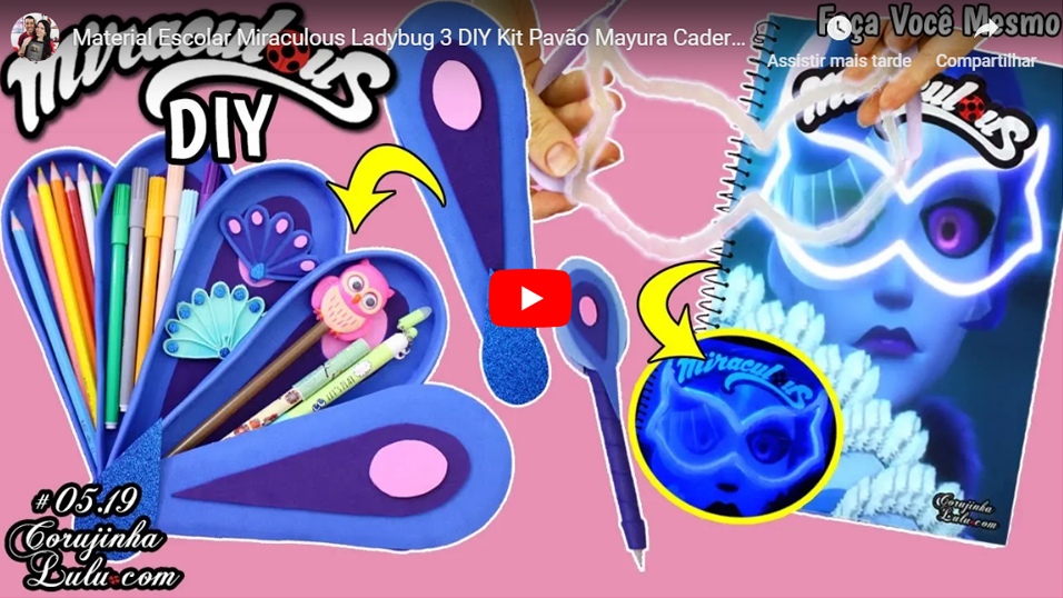 Assistir Material Escolar Miraculous Ladybug 3 DIY Kit Pavão Mayura Caderno + Estojo + Caneta 🐞 Corujices da Lu | Corujinha Lulu | © CorujinhaLulu.com 