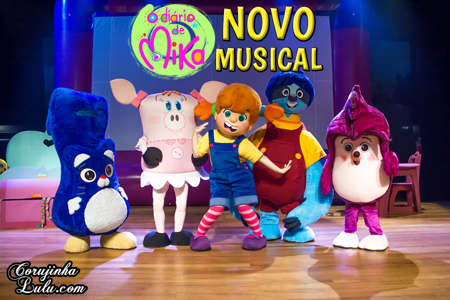 O Diário de Mika estreia novo musical no Teatro Morumbi Shopping | ©CorujinhaLulu.com corujinhalulu infantil juvenil pré-escolar animação brasileira nacional disney junior disney channel